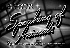 Speaking Of Animals Theatrical Cartoon Series Logo