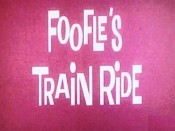 Foofle's Train Ride The Cartoon Pictures