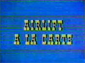 Airlift A La Carte Pictures Of Cartoons