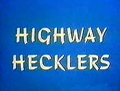 Highway Hecklers Pictures Of Cartoons