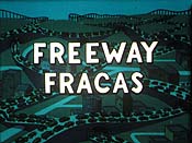 Freeway Fracas Cartoons Picture