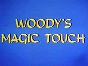 Woody's Magic Touch Pictures Cartoons