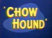 Cartoon Pictures and Video for Chow Hound (1951) | BCDB