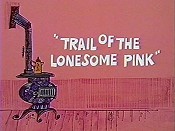 Trail Of The Lonesome Pink Cartoon Pictures