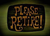 Please Retire! Cartoon Pictures