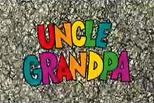Uncle Grandpa Episode Guide
