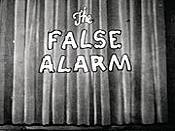 The False Alarm Pictures Cartoons