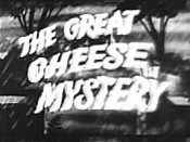 The Great Cheese Mystery Pictures Of Cartoons