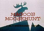 Magoo's Moosehunt Free Cartoon Pictures