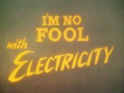 I'm No Fool ... With Electricity Cartoon Character Picture