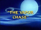 The Vapor Chase Picture Into Cartoon