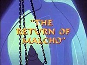 The Return Of Malcho Pictures In Cartoon