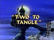 Two To Tangle Pictures In Cartoon