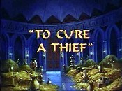 To Cure A Thief Picture Into Cartoon