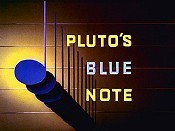 Pluto's Blue Note Pictures In Cartoon