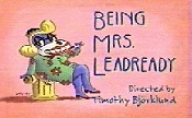 Being Mrs. Leadready Pictures In Cartoon