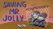 Saving Mr. Jolly Pictures In Cartoon