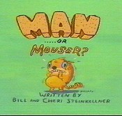 Man...or Mouser? Pictures In Cartoon