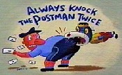 Always Knock The Postman Twice Pictures In Cartoon