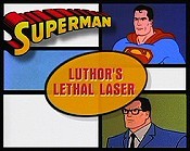 Luthor's Lethal Laser, Part 1 Cartoons Picture
