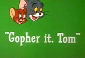 Gopher It, Tom Pictures Of Cartoons