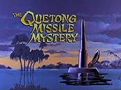 The Quetong Missile Mystery Picture Of The Cartoon