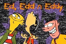 Ed, Edd n' Eddy