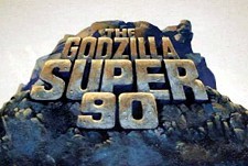 The Godzilla Super 90