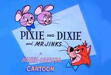 Pixie and dixie