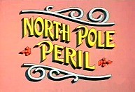 North Pole Peril Picture Of Cartoon