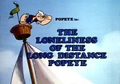 The Loneliness Of The Long Distance Popeye Picture Of The Cartoon