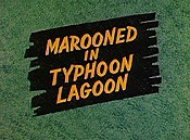 Marooned In Typhoon Lagoon Picture Of The Cartoon