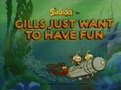 Gills Just Wanna Have Fun Picture Into Cartoon