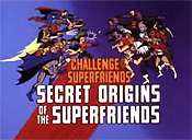 Secret Origins Of The Superfriends Cartoon Pictures