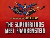 The Superfriends Meet Frankenstein Picture Of Cartoon