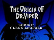 The Origin Of Dr. Viper Pictures Cartoons