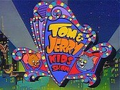 Tom & Jerry Kids Show (Series)