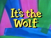 It's The Wolf! Pictures Of Cartoons