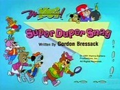 Super Duper Snag Cartoon Character Picture