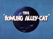 The Bowling Alley-Cat Picture Of Cartoon