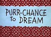 Purr-Chance To Dream Pictures In Cartoon