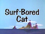 Surf-Bored Cat Pictures In Cartoon