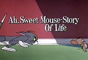 Ah, Sweet Mouse-Story Of Life Free Cartoon Picture