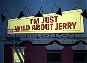 I'm Just Wild About Jerry Pictures In Cartoon