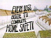 Every Dog's Guide To Complete Home Safety Free Cartoon Picture