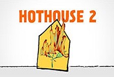 Hothouse 2