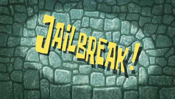 Jailbreak! Picture Of Cartoon