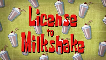 License To Milkshake Picture Of Cartoon