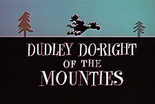 Dudley Do-Right of the Mounties Episode Guide Logo