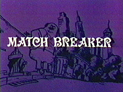 Match Breaker Picture Of Cartoon